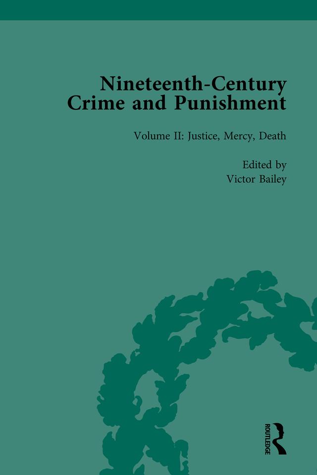 Nineteenth-Century Crime and Punishment by Victor Bailey