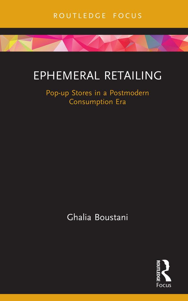 Ephemeral Retailing by Ghalia Boustani