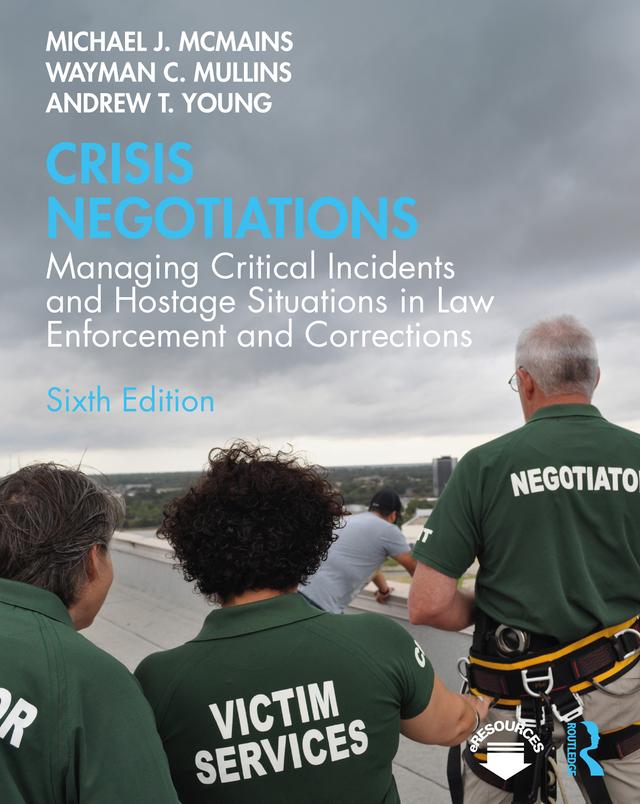 Crisis Negotiations by Andrew Young, Michael McMains, Wayman Mullins