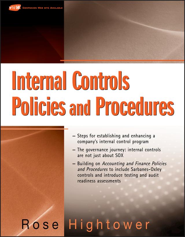 Internal Controls Policies and Procedures by Rose Hightower