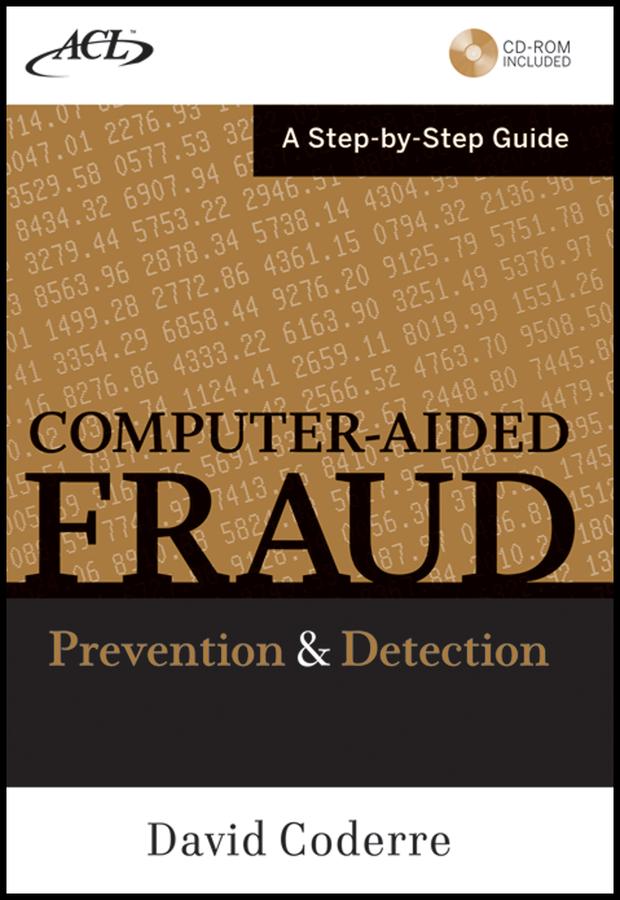 Computer Aided Fraud Prevention and Detection by David Coderre