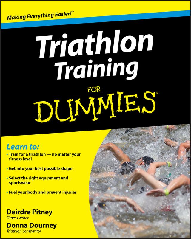 Triathlon Training For Dummies by Deirdre Pitney, Donna Dourney