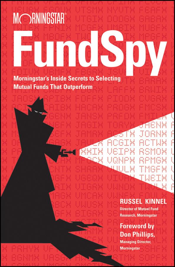 Fund Spy by Don Phillips, Russel Kinnel