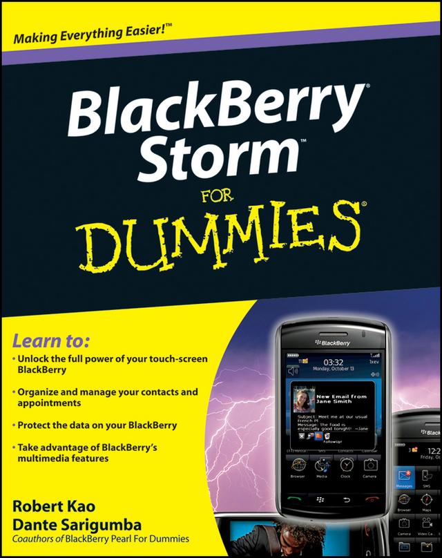 BlackBerry Storm For Dummies by Dante Sarigumba, Robert Kao