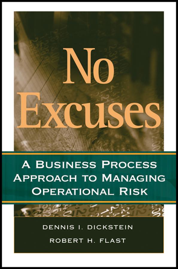 No Excuses by Dennis I. Dickstein, Robert H. Flast