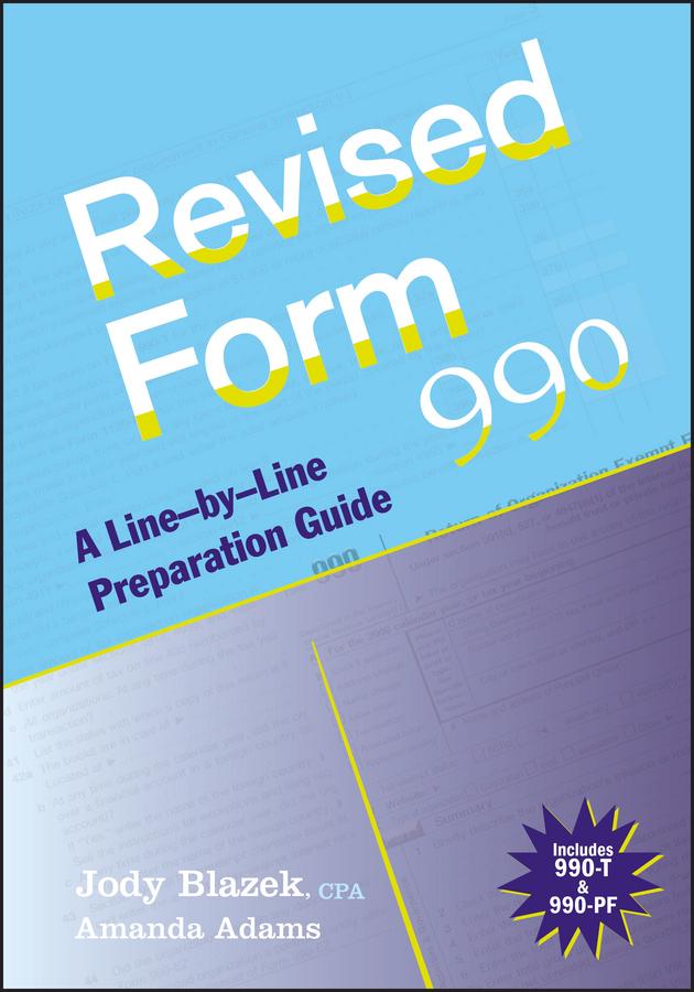 Revised Form 990 by Amanda Adams, Jody Blazek