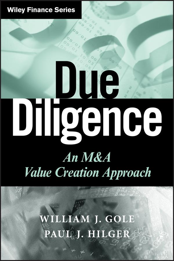 Due Diligence by Paul J. Hilger, William J. Gole