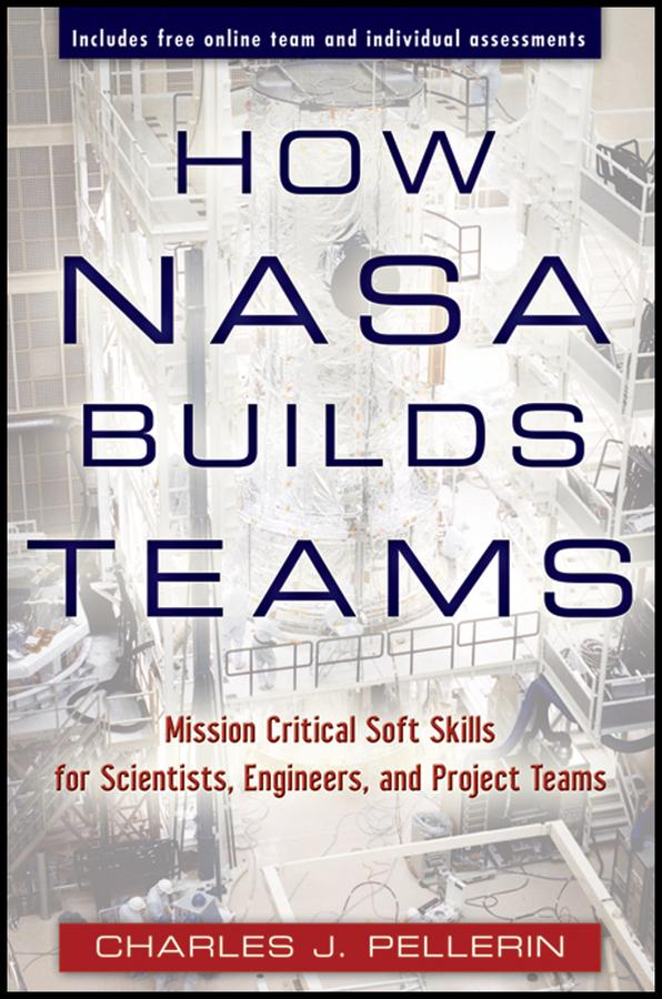 How NASA Builds Teams