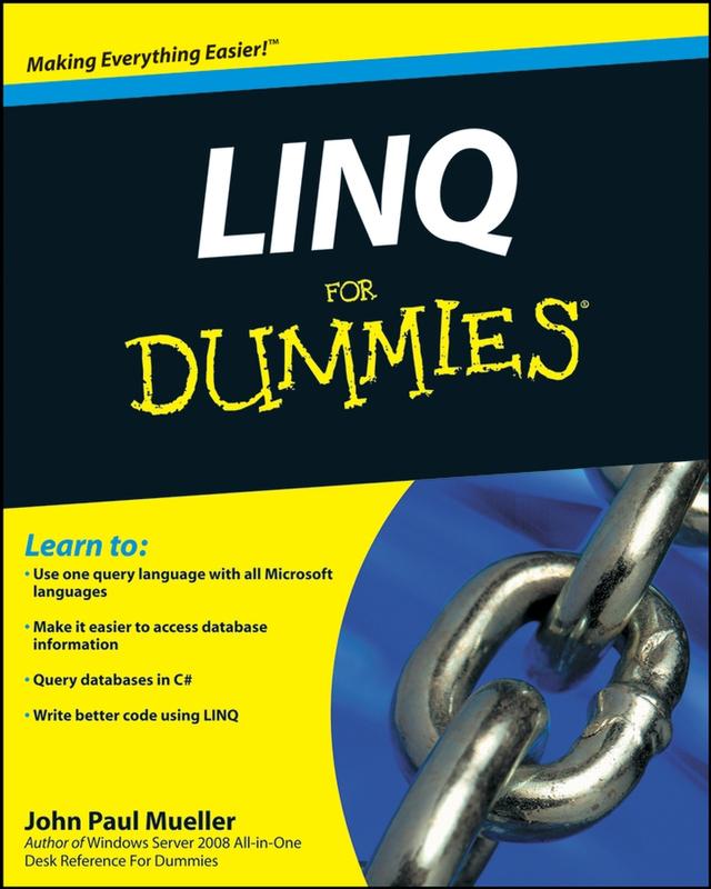 LINQ For Dummies by John Paul Mueller