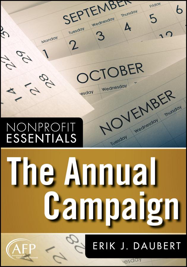 The Annual Campaign by Erik J. Daubert