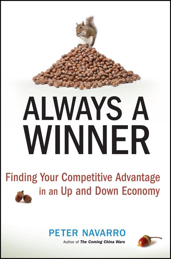 Always a Winner by Peter Navarro