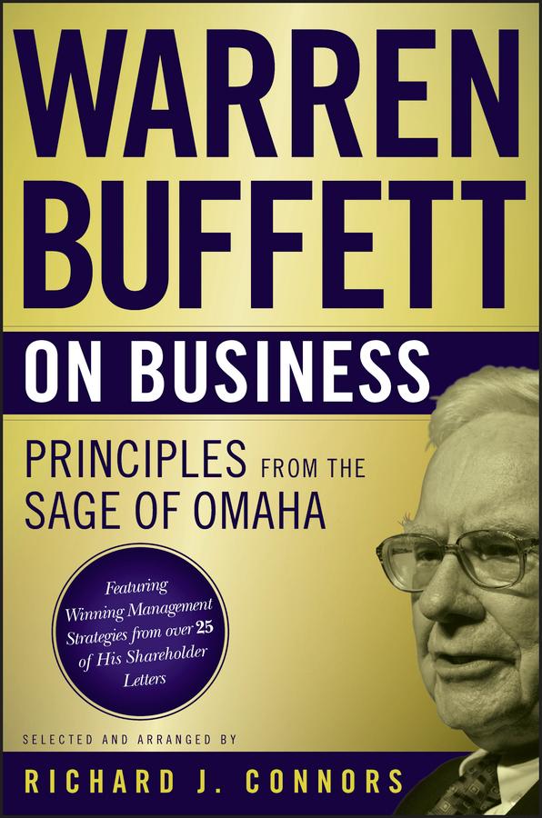 Warren Buffett on Business by Richard J. Connors, Warren Buffett