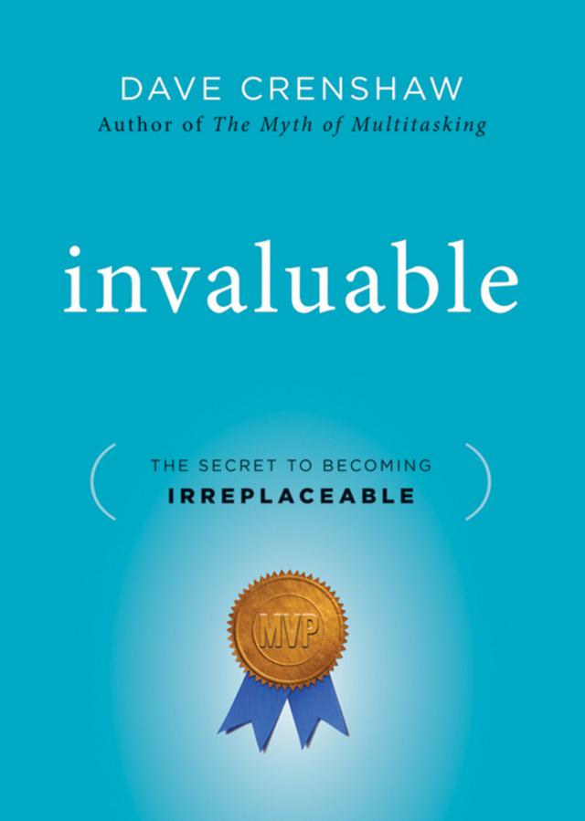 Invaluable by Dave Crenshaw