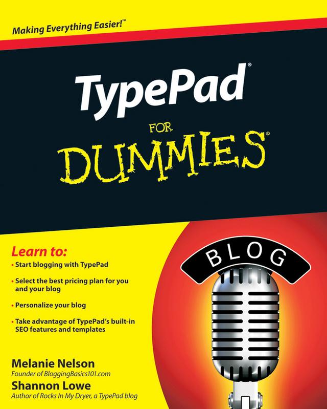 TypePad For Dummies by Melanie Nelson, Shannon Lowe