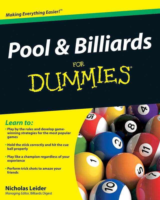 Pool and Billiards For Dummies by Nicholas Leider