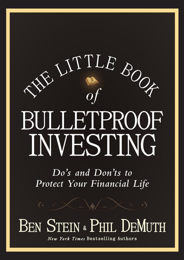 The Little Book of Bulletproof Investing