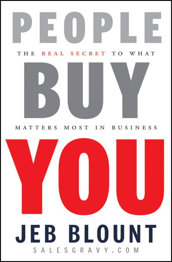 People Buy You by Jeb Blount