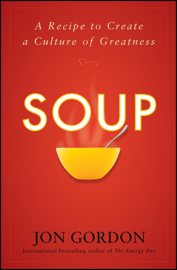 Soup by Jon Gordon