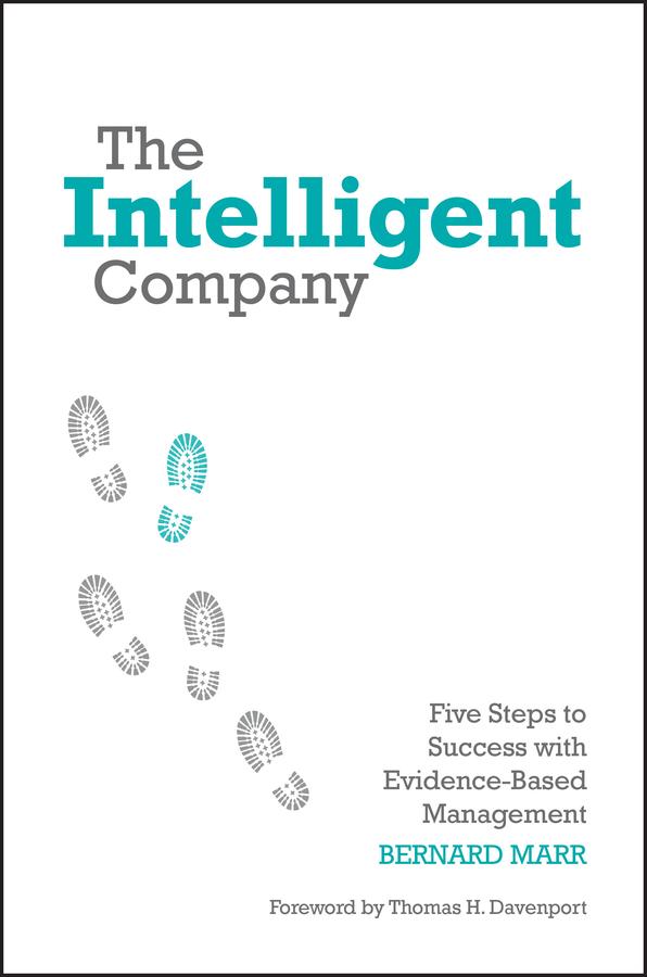 The Intelligent Company by Bernard Marr, Thomas H. Davenport
