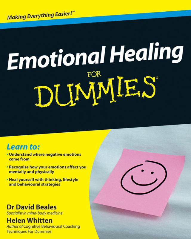 Emotional Healing For Dummies by David Beales, Helen Whitten