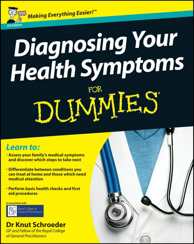 Diagnosing Your Health Symptoms For Dummies by Knut Schroeder