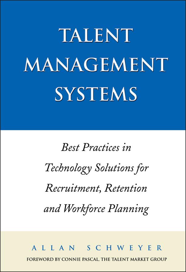 Talent Management Systems by Allan Schweyer