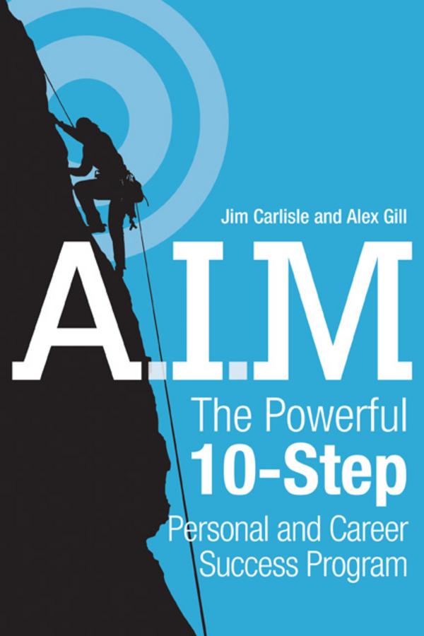 A.I.M. by Alex Gill, Jim Carlisle