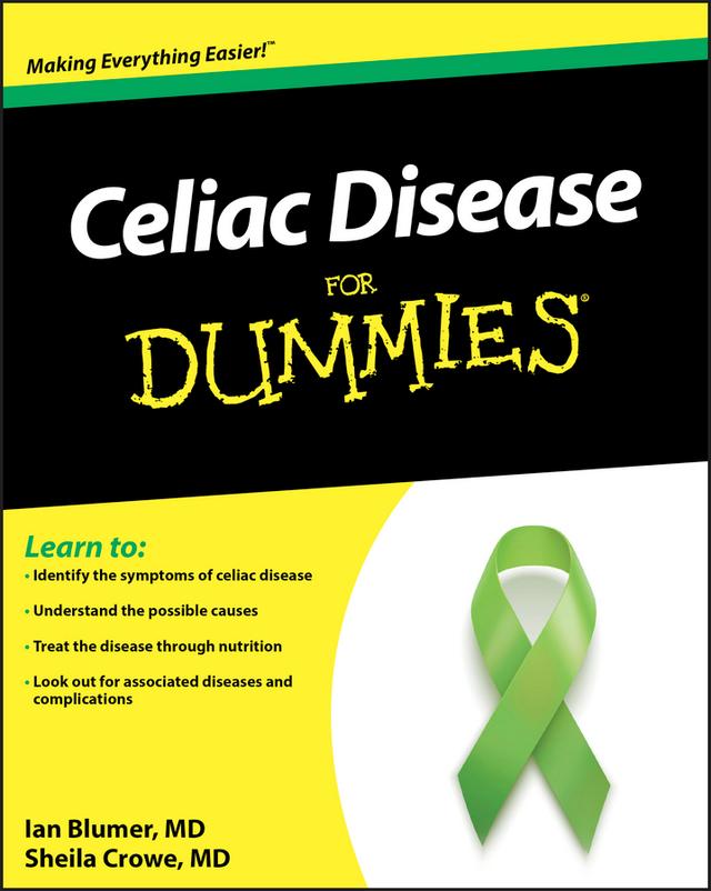 Celiac Disease For Dummies by Ian Blumer, Sheila Crowe