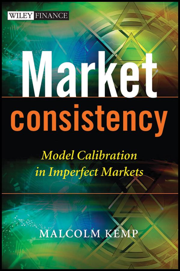 Market Consistency by Malcolm Kemp