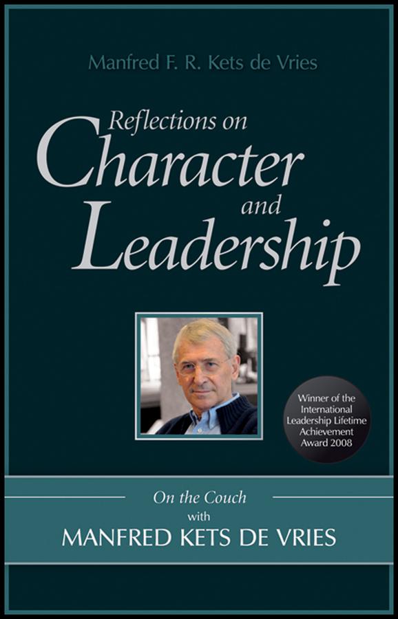 Reflections on Character and Leadership
