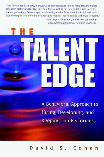 The Talent Edge by David S. Cohen