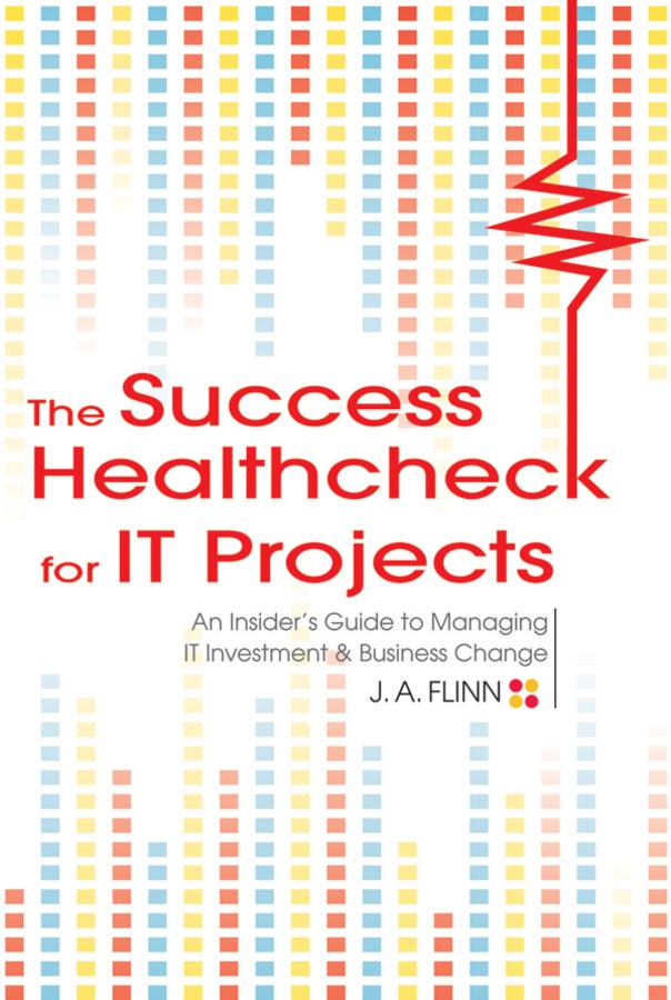 The Success Healthcheck for IT Projects