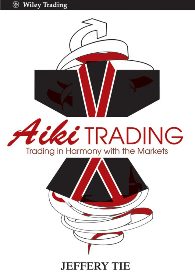 Aiki Trading by Jeffery Tie