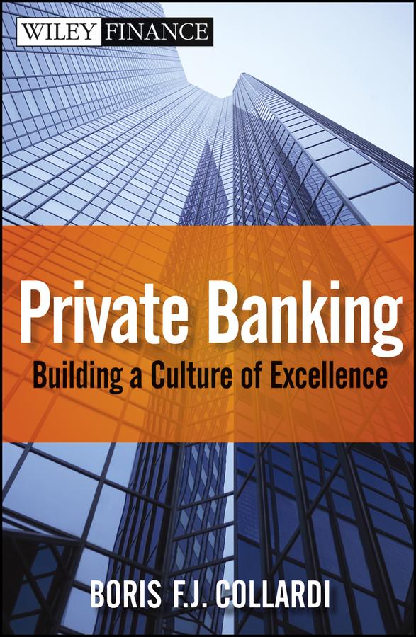 Private Banking by Boris F. J. Collardi