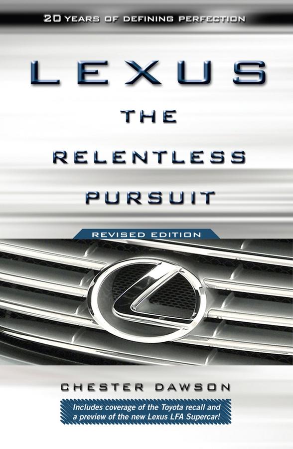 Lexus by Chester Dawson