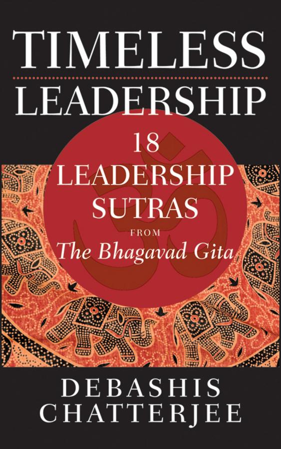 Timeless Leadership by Debashis Chatterjee
