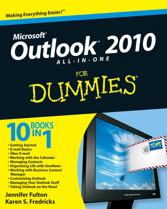 Outlook 2010 All-in-One For Dummies by Jennifer Fulton, Karen S. Fredricks
