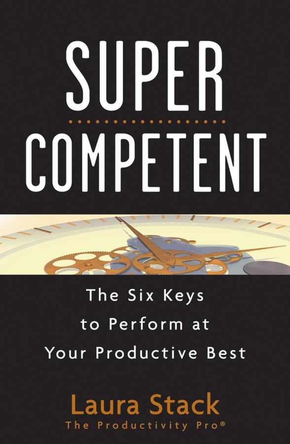 SuperCompetent by Laura Stack