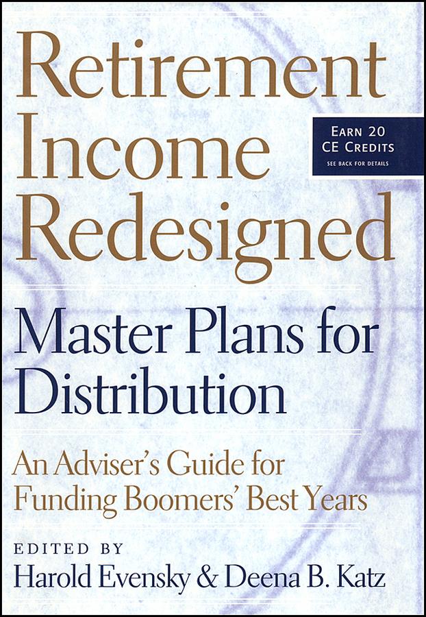 Retirement Income Redesigned
