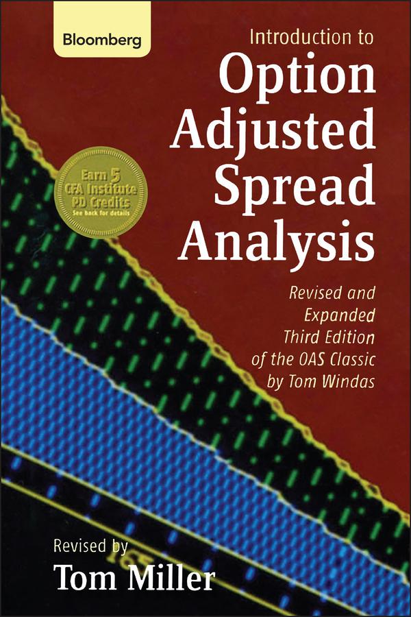 Introduction to Option-Adjusted Spread Analysis by Tom Miller