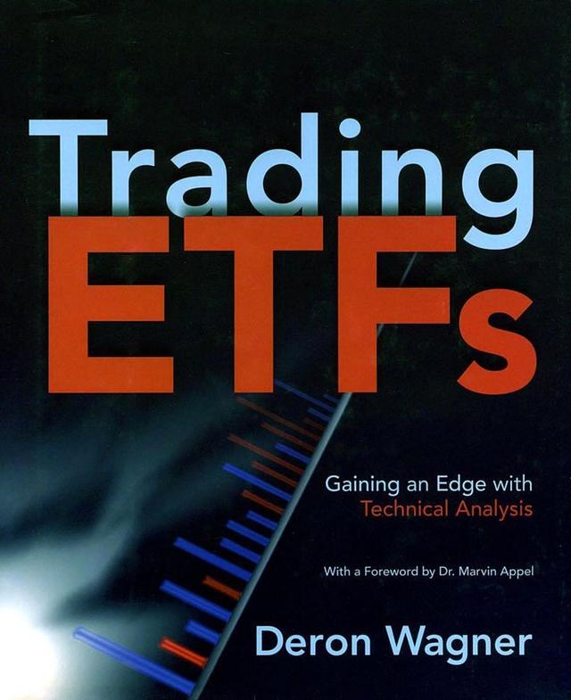 Trading ETFs by Deron Wagner, Marvin Appel
