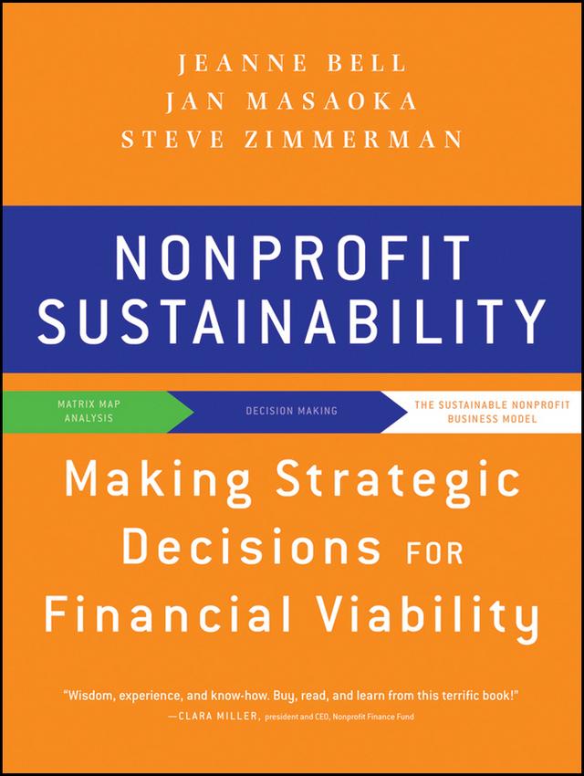 Nonprofit Sustainability by Jan Masaoka, Jeanne Bell, Steve Zimmerman
