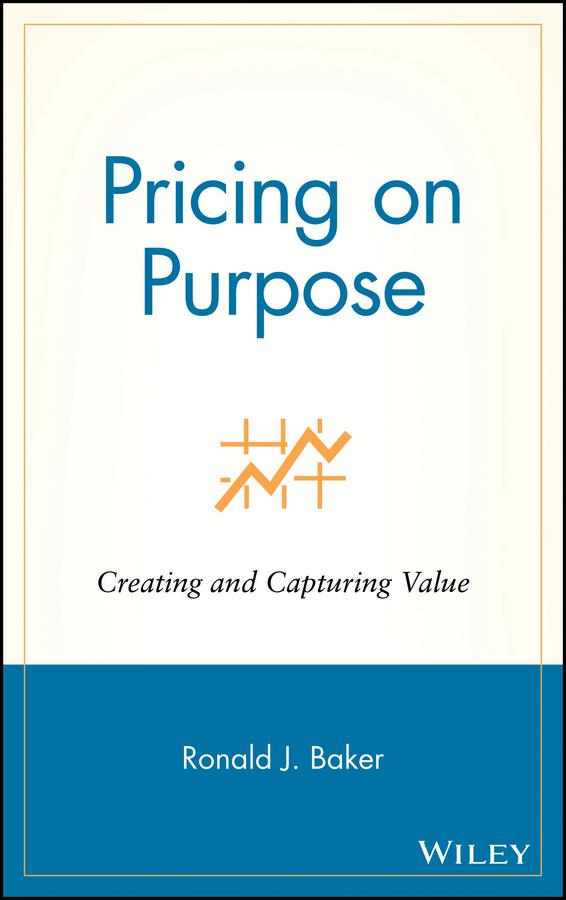 Pricing on Purpose by Ronald J. Baker