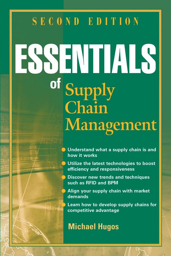 Essentials of Supply Chain Management by Michael H. Hugos