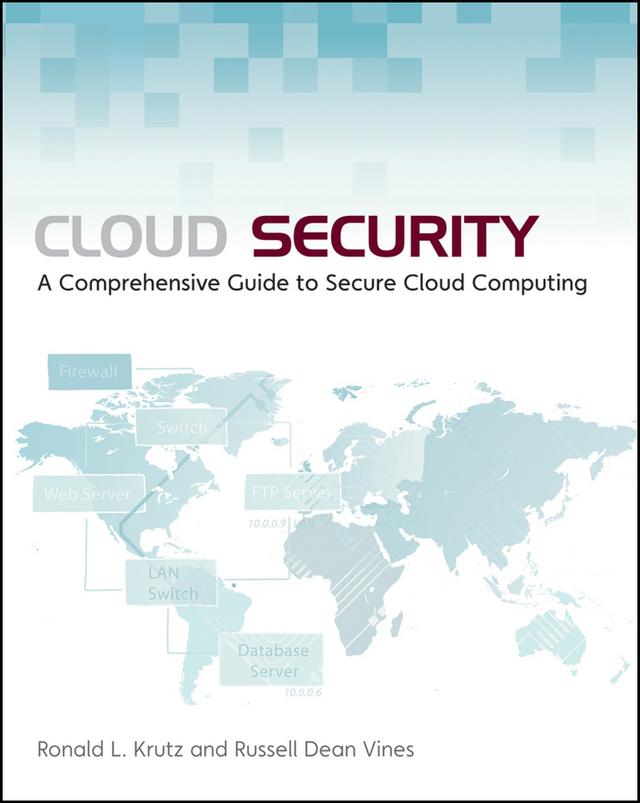 Cloud Security by Ronald L. Krutz, Russell Dean Vines