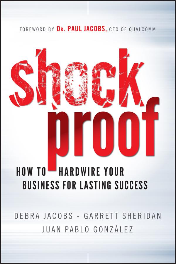 Shockproof by Debra Jacobs, Garrett Sheridan, Juan Pablo González