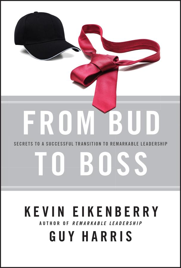 From Bud to Boss by Guy Harris, Kevin Eikenberry