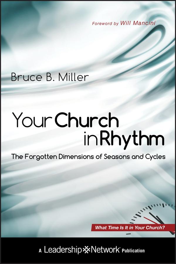 Your Church in Rhythm by Bruce B. Miller