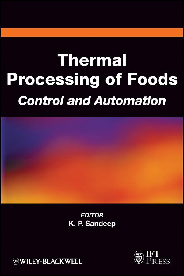 Thermal Processing of Foods by K. P. Sandeep