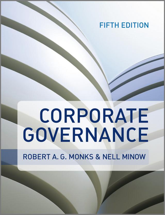Corporate Governance by Nell Minow, Robert A. G. Monks